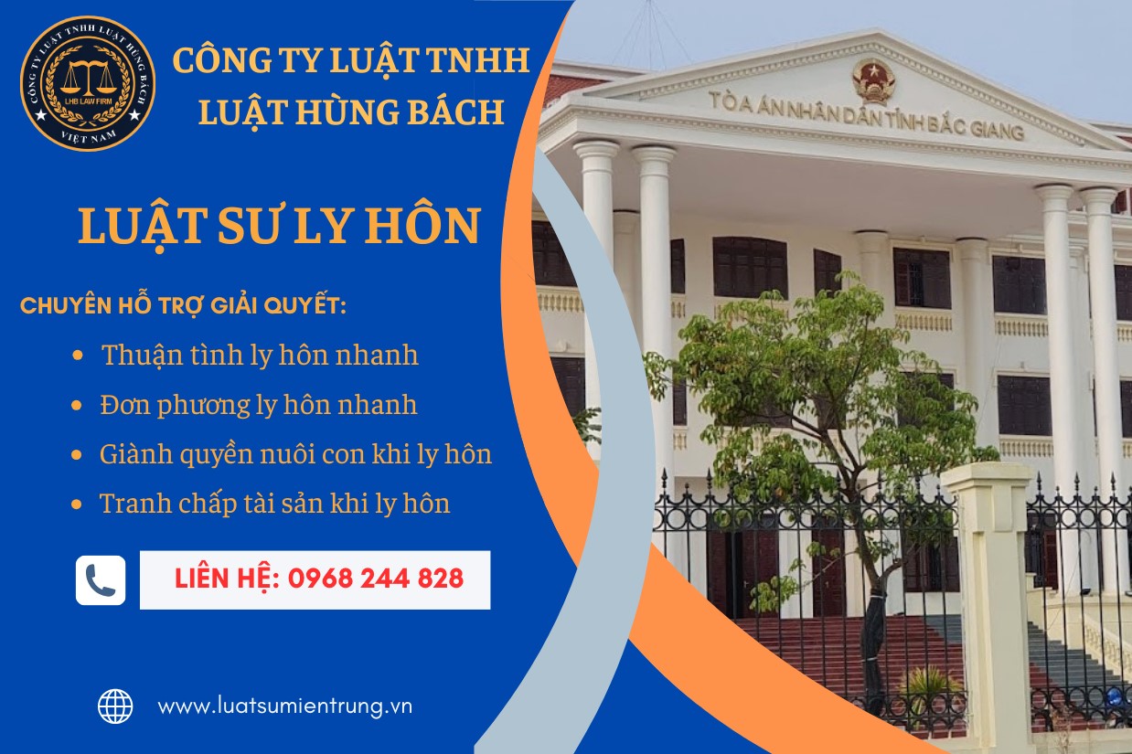 Luật Hùng Bách là đơn vi pháp ly hàng đầu về ly hôn tại tòa án Bắc Giang