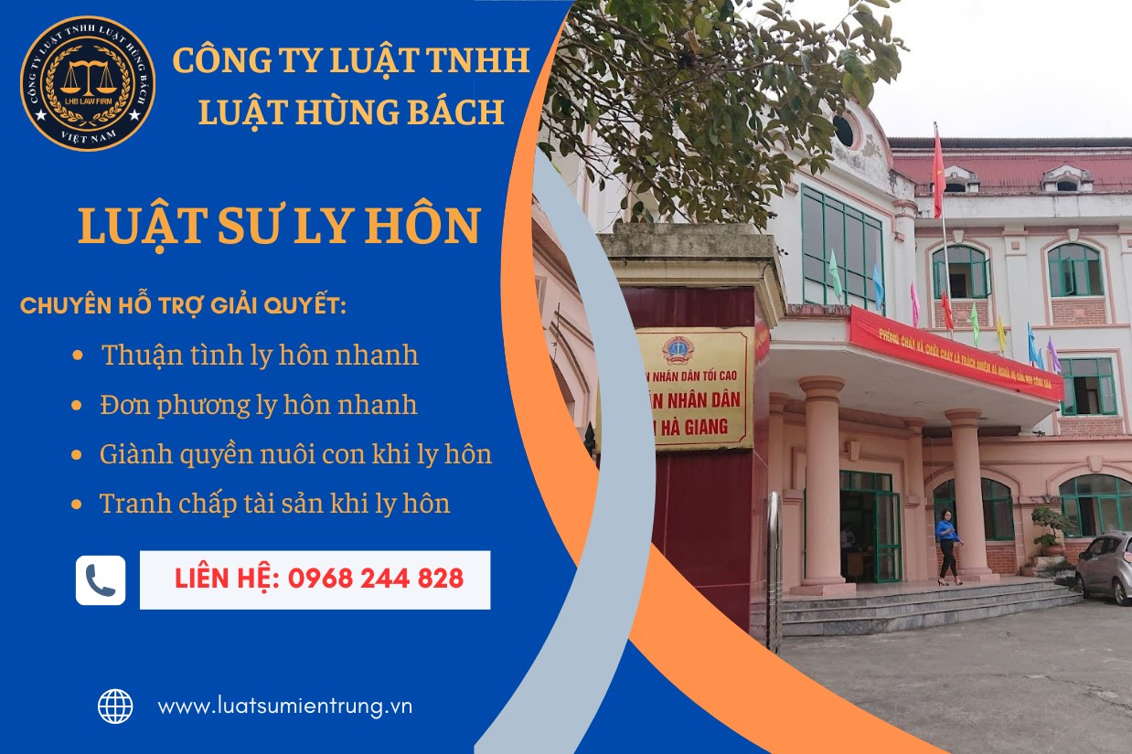 Luật Hùng Bách là đơn vi pháp ly hàng đầu về ly hôn ở tòa án Hà Giang