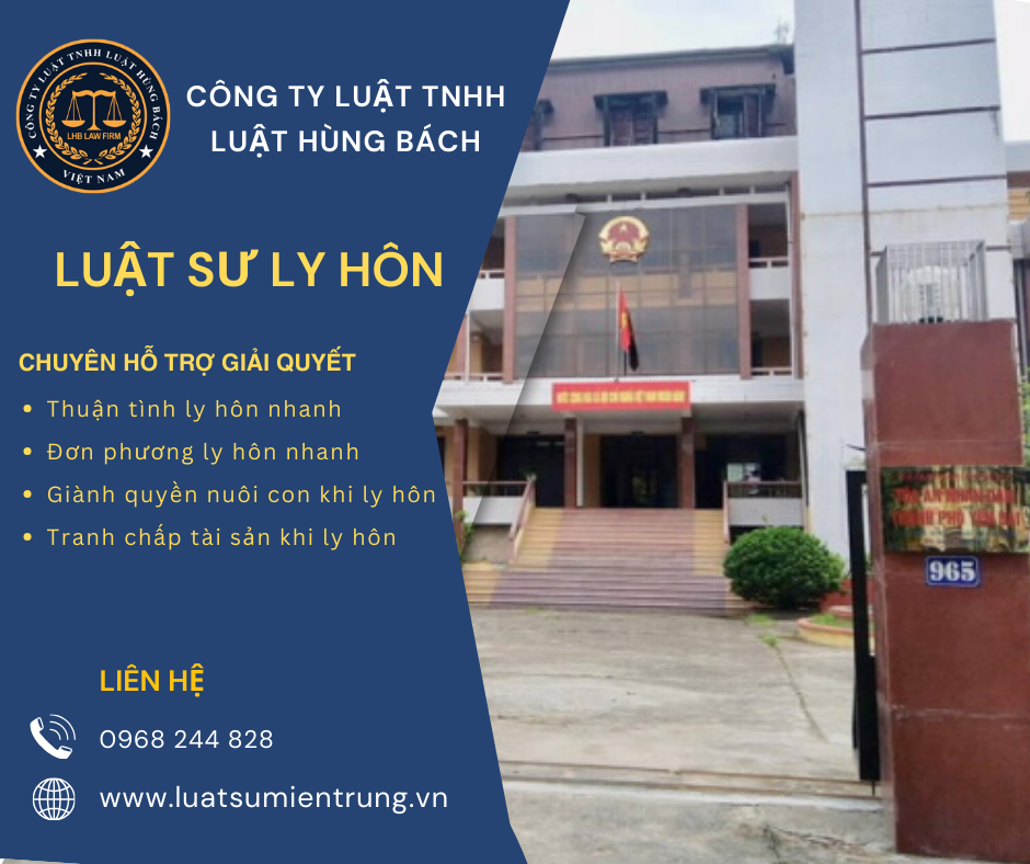 Luật Hùng Bách là đơn vi pháp ly hàng đầu về ly hôn ở tòa án Yên Bái